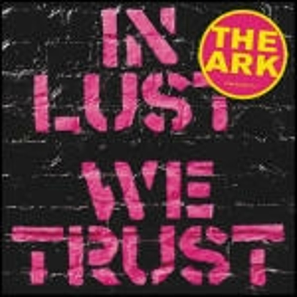 0724381323724.jpg In Lust We Trust - immagine 1